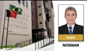 Primeiro indeferimento: TRE-PB barra registro de Nosman Paulo que buscava mandato de deputado estadual; ex-candidato justifica que já havia desistido da eleição